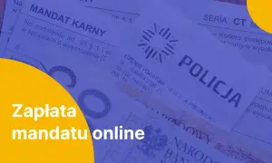Zapłata mandatu online. Dowiedz się, ile czasu na zapłacenie mandatu masz, by uniknąć dodatkowych kosztów.